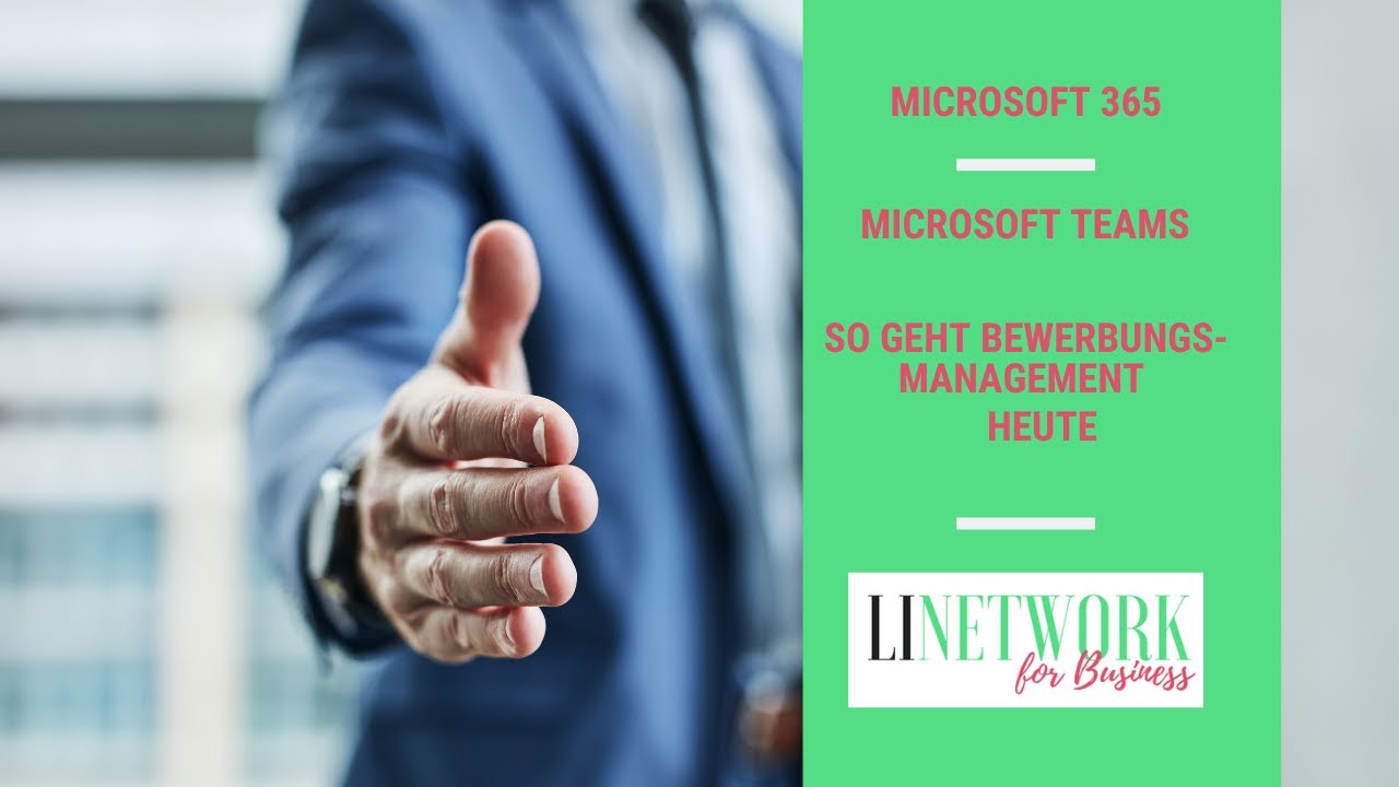 Mehr Bewerber im Unternehmen durch einfacheren Bewerbungsprozess mit MS365 und MS Teams #linetwork