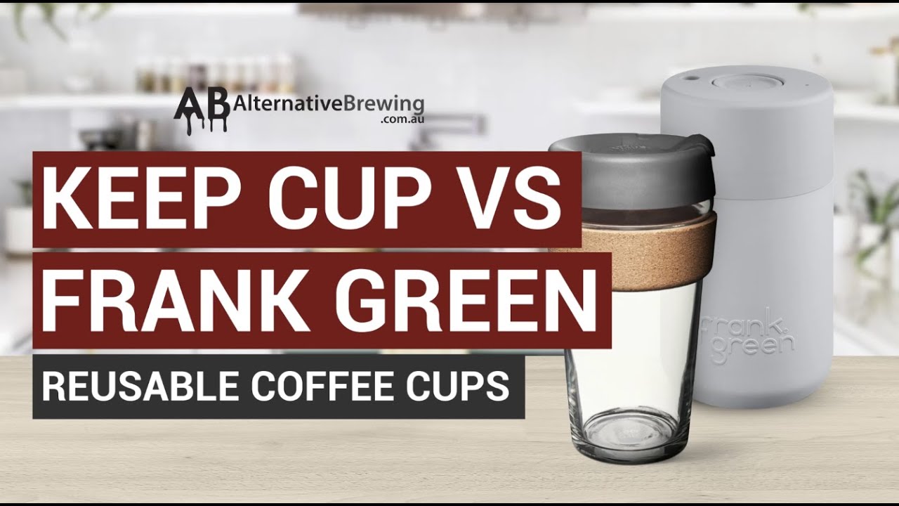 Сравнение многоразовых кружек Keep Cup и Frank Green.