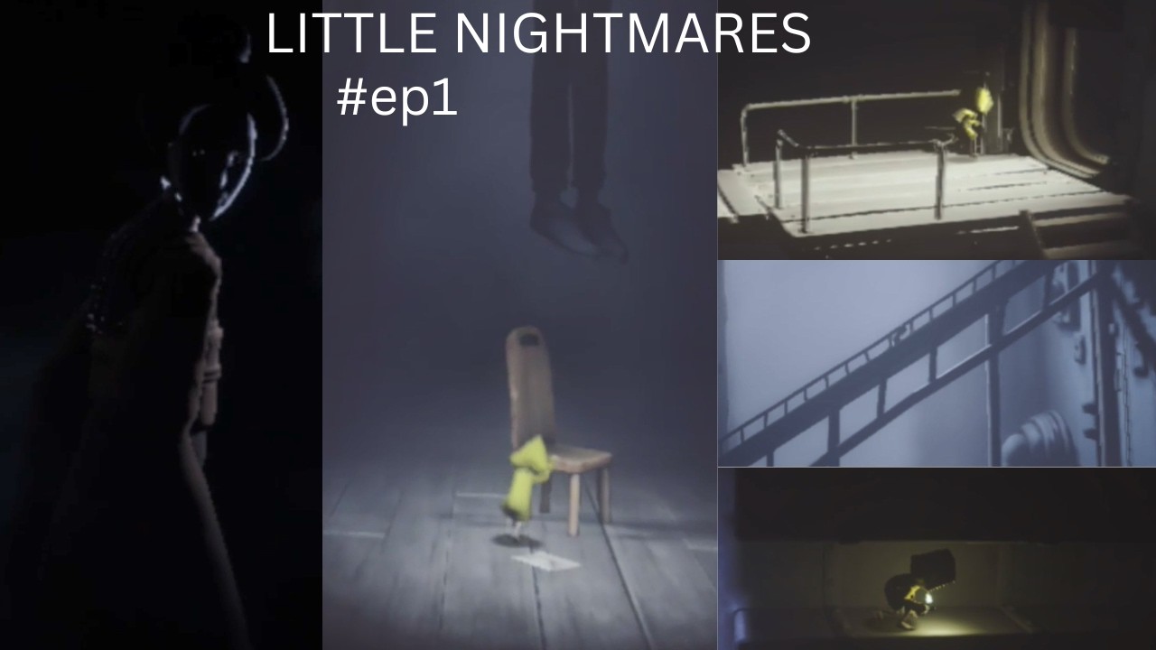 Little Nightmares Gameplay Walkthrough Ep-1 – Into the Dark Horror World of nightmares