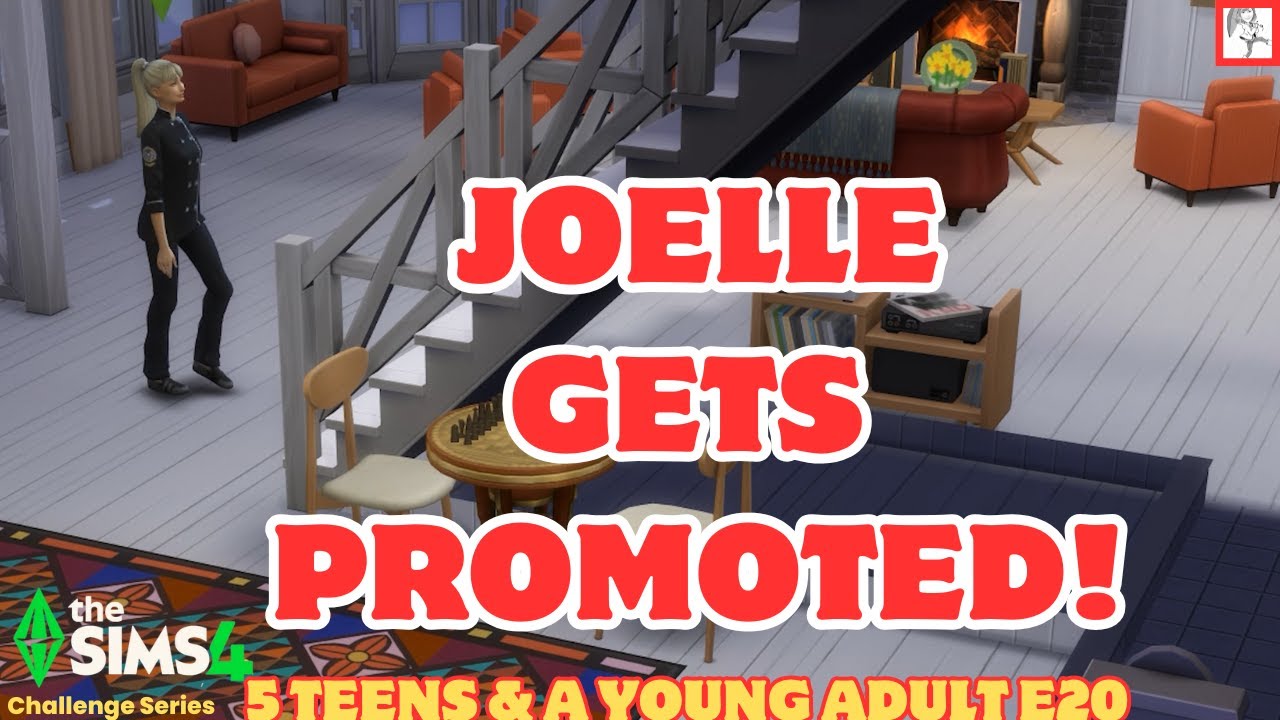 Joelle Gets Promoted! 💼  5Teens&1YA E20 Sims4 Challenges