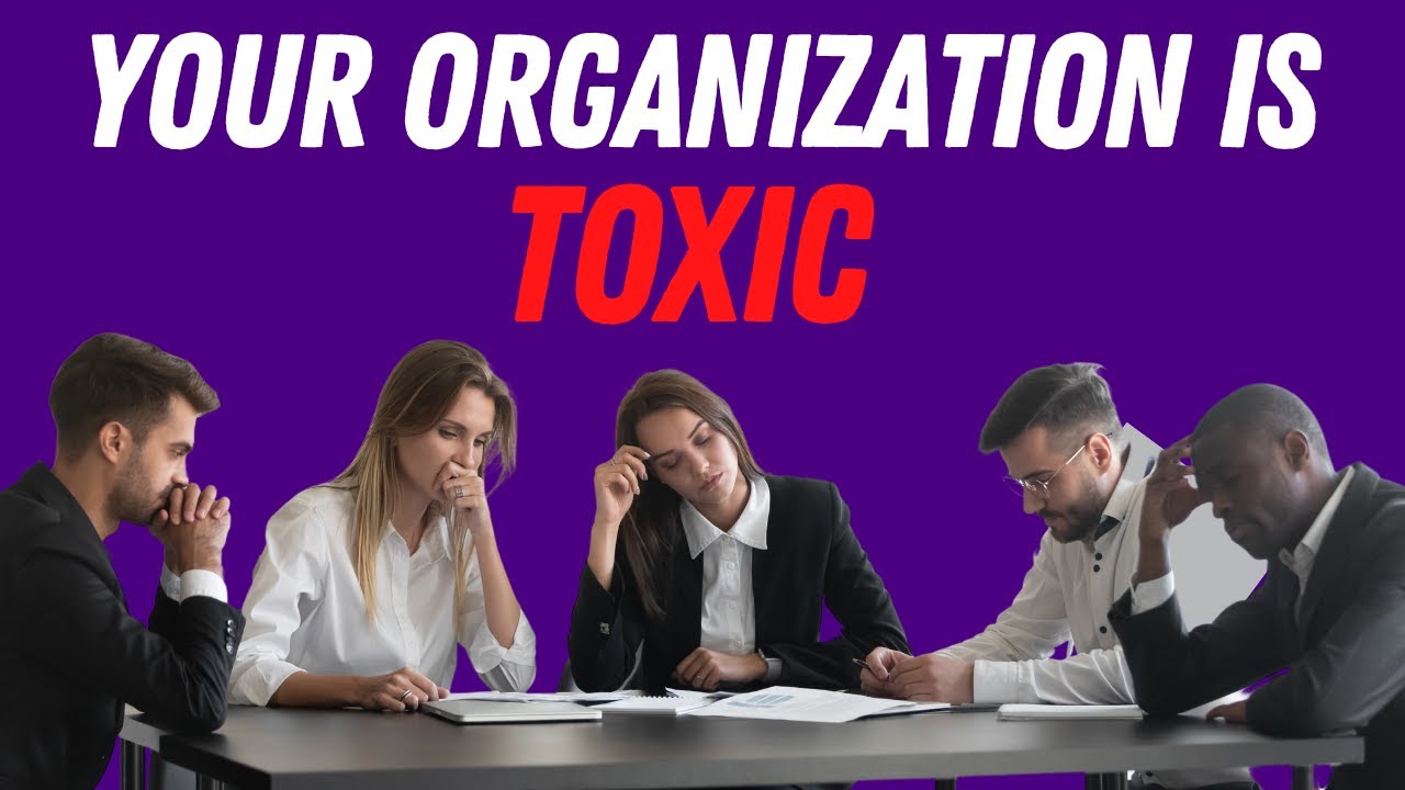 Are You In A TOXIC Organization & Don't Even Know It? How To Identify INSTITUTIONAL MANIPULATION