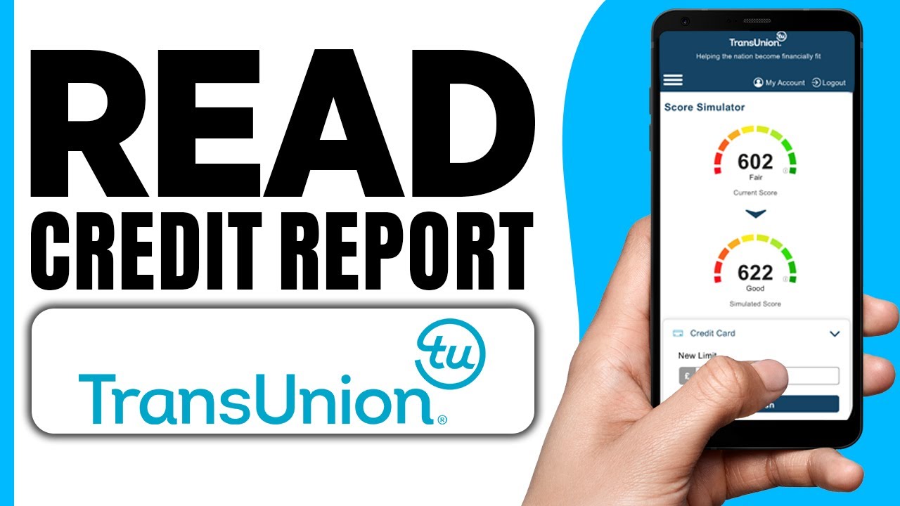 How To Read TransUnion Credit Report (2025)
