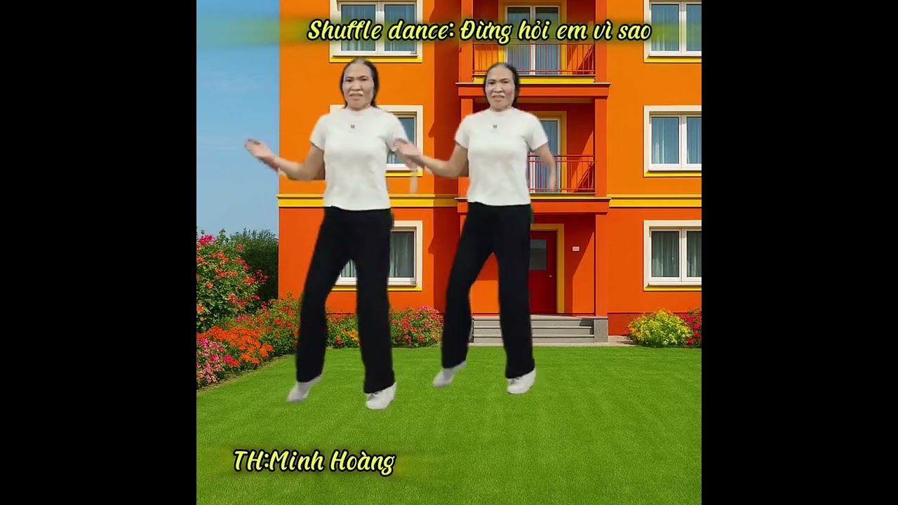 Shuffle dance đừng hỏi em vì sao, Minh Hoàng dân vũ và Shuffle dance