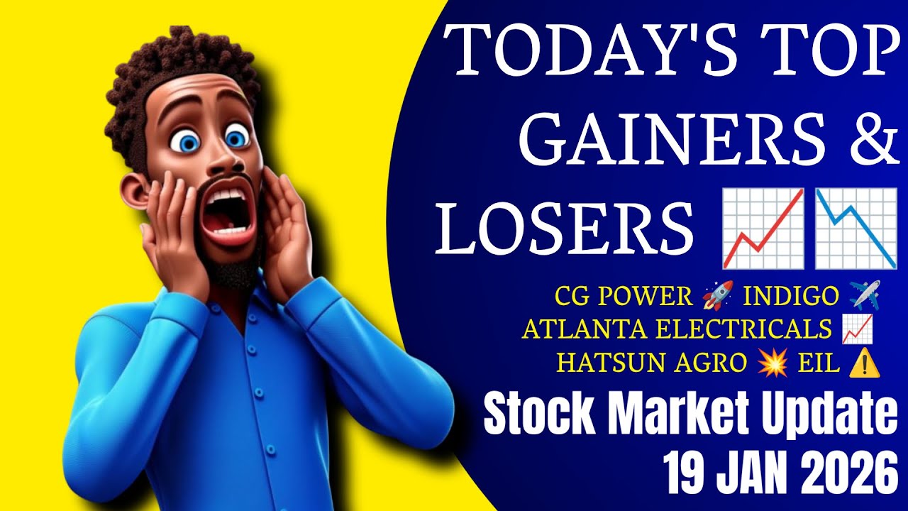 TODAY&rsquo;S TOP GAINERS & LOSERS 📊 CG Power 🚀 IndiGo ✈️ Atlanta Electricals 💥Hatsun Agro | Market Update