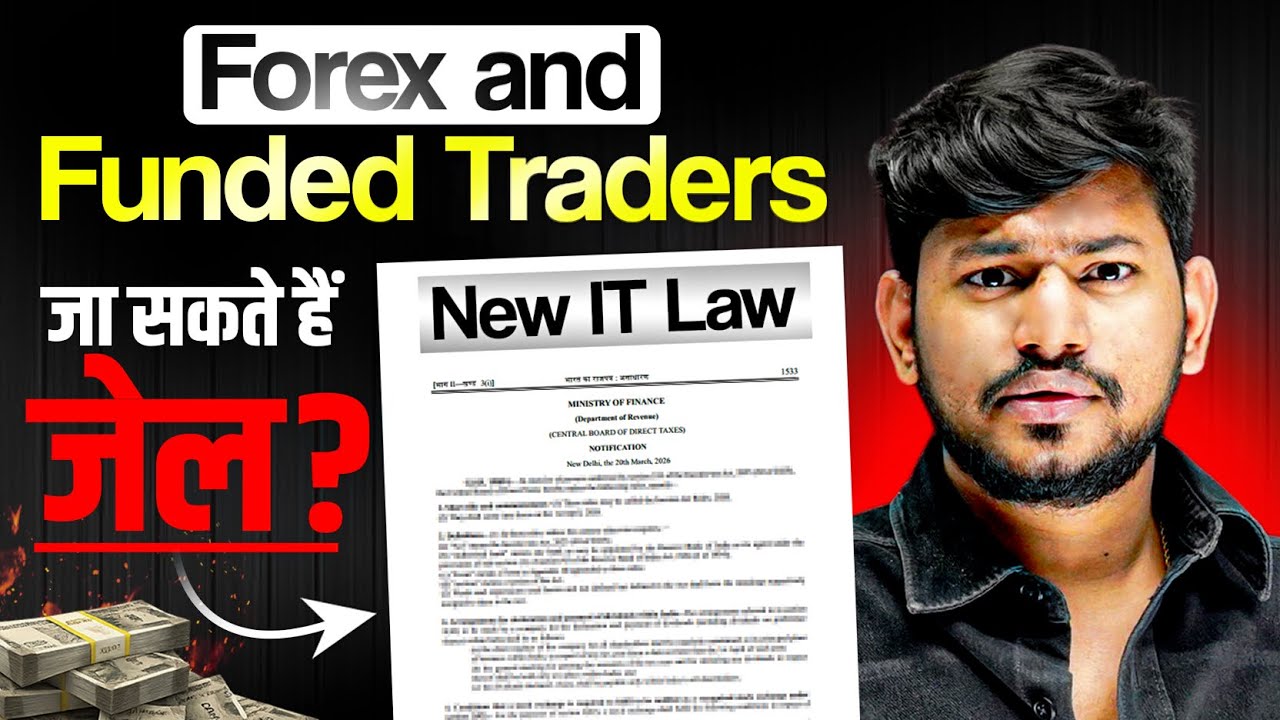 Can Forex and Funded Traders Face Jail After the New IT Laws? IITian Trader