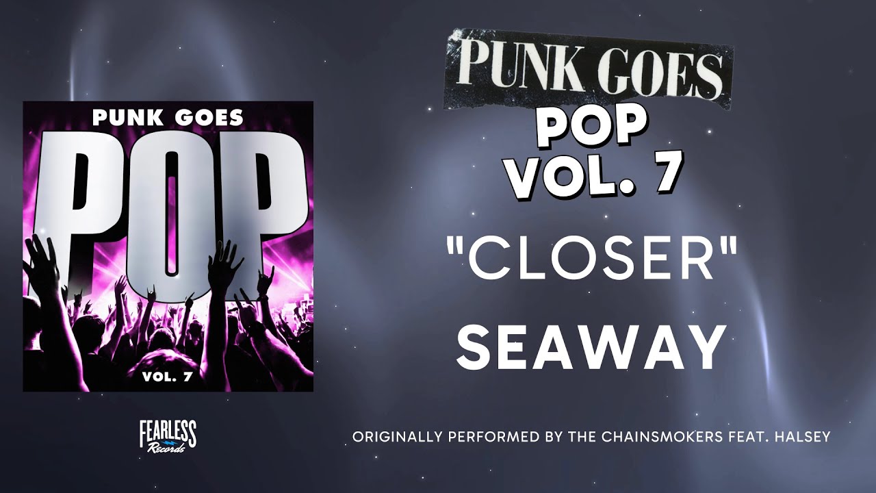 Seaway - Closer (Official Audio) - The Chainsmokers feat. Halsey cover