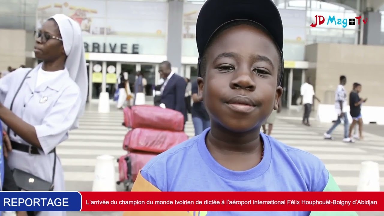 🔴Concours International de Dictée : L’arrivée du champion du monde Ivoirien