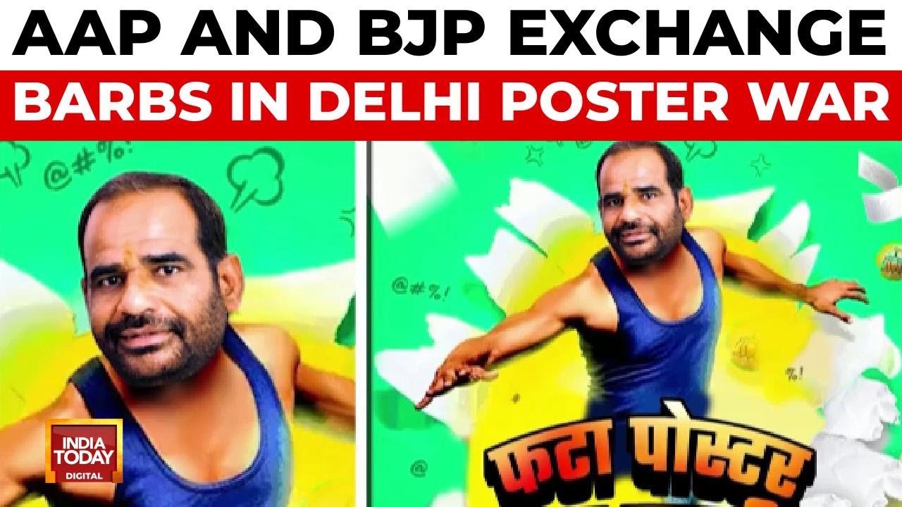 AAP vs BJP Poster War Escalates in Delhi Ahead of Elections | India Today