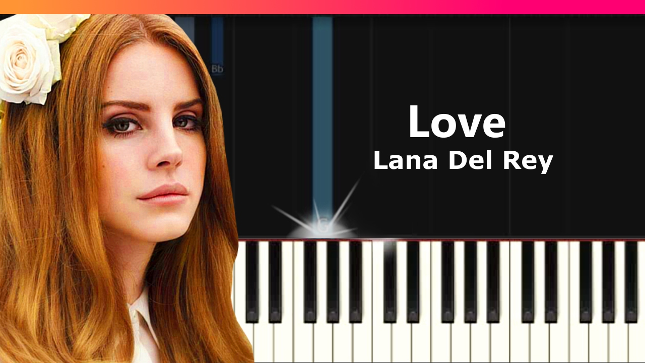 Lana Del Rey - 