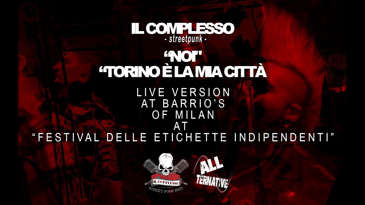 IL Complesso  - streetpunk - Live at Barrio's Milano