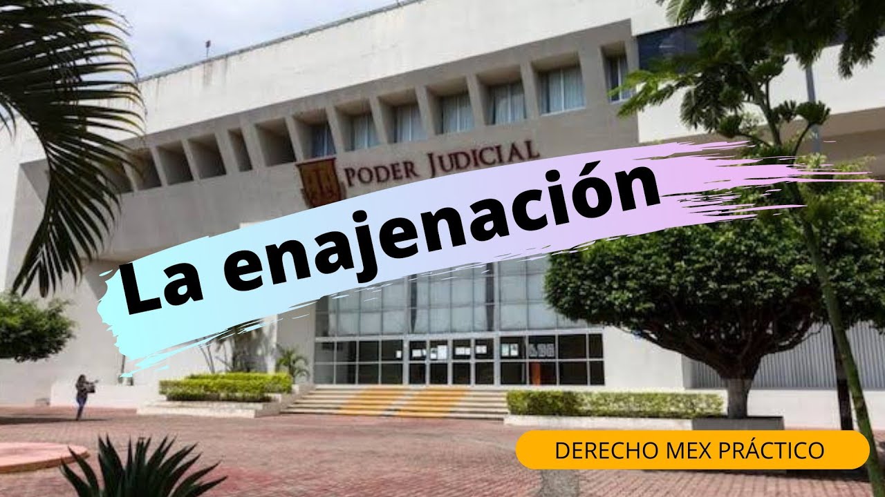 La enajenaci&oacute;n 🏠&harr;️🏡 Explicado en menos de 5 minutos 🕰 Clase en l&iacute;nea ⚖🦉⚖ Derecho Mex Pr&aacute;ctico