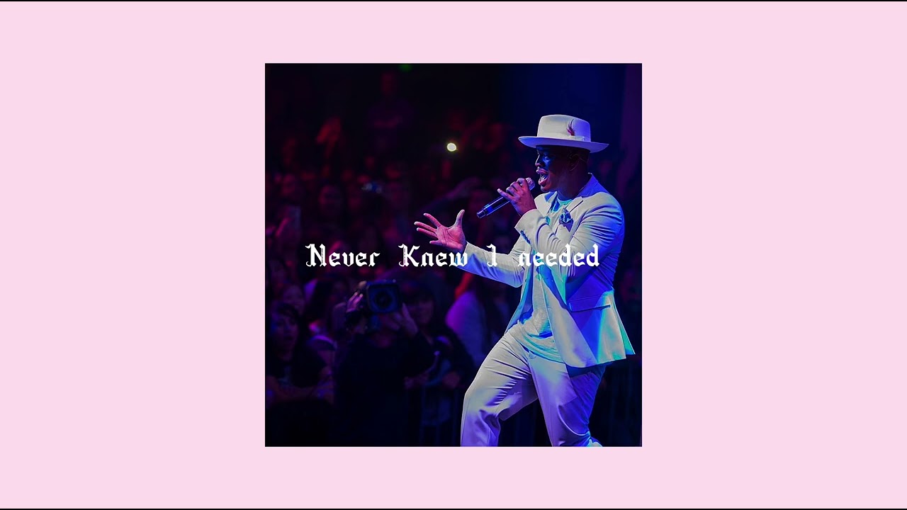 ne-yo - never knew i needed (sped up)