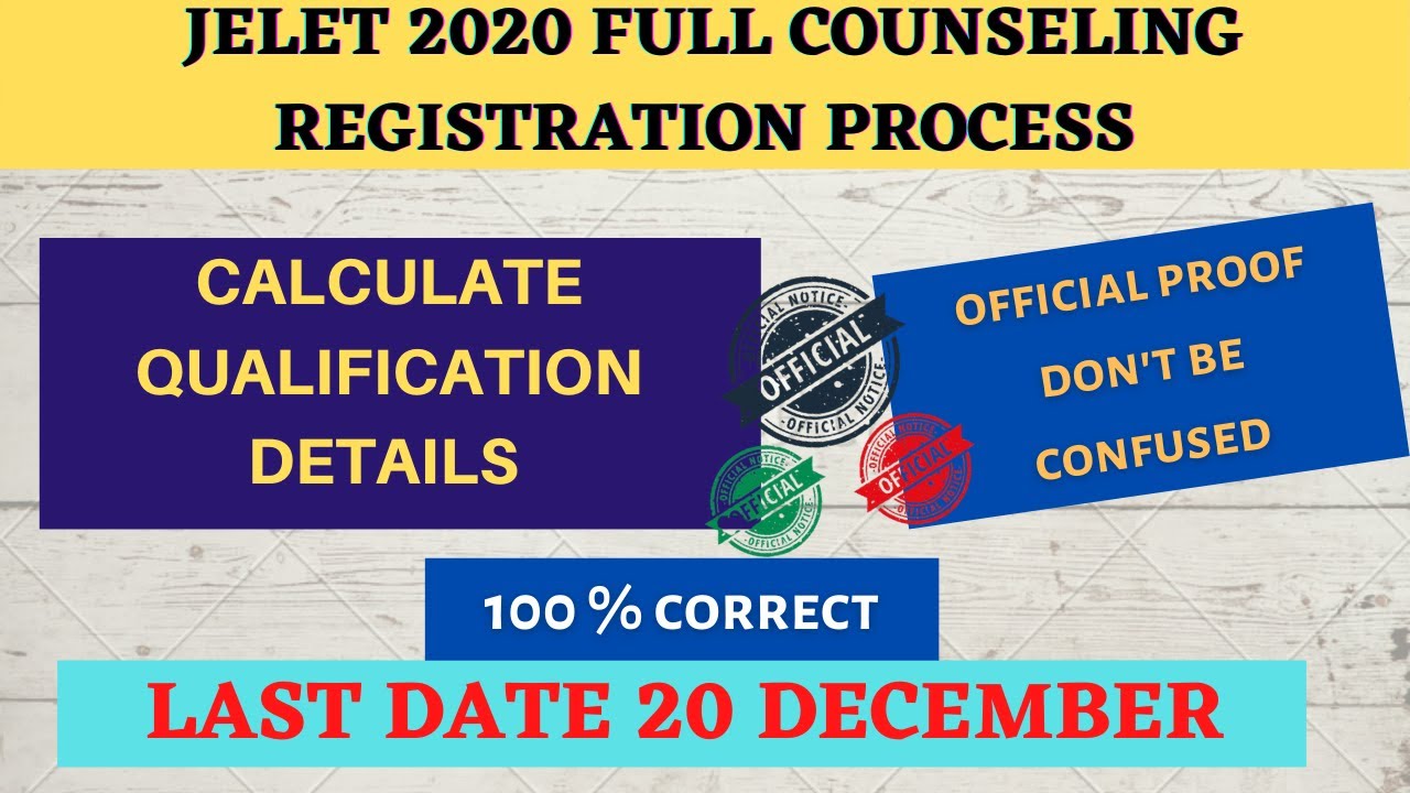 JELET 2020 FULL COUNSELLING PROCESS|[100% right Method with Proof]| Registration full Online Process