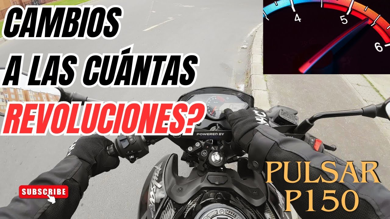 En qué REVOLUCIONES debo METER y SACAR CAMBIOS en mi MOTO? | Pulsar P150