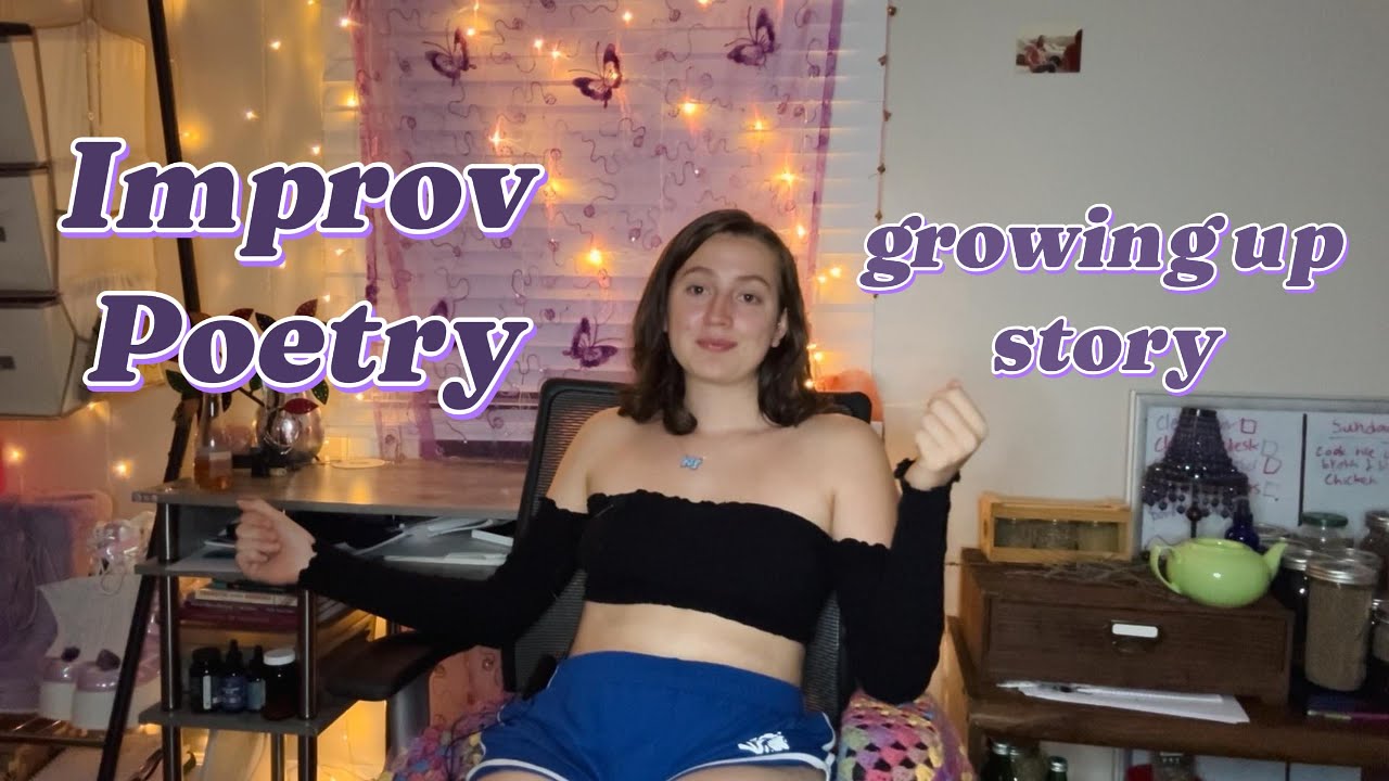 Improv Poetry - Clear My Mind & Kinda Rhyme