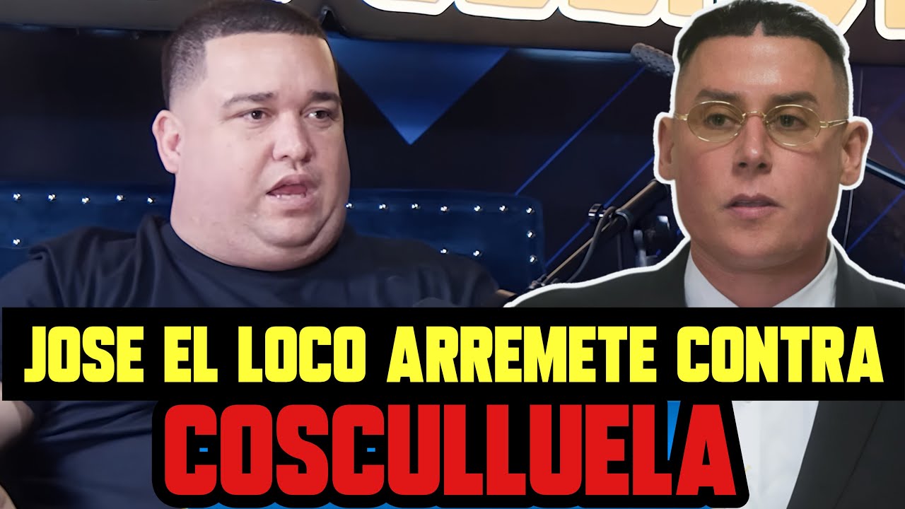 JOSE EL LOCO HABLA DE SU ENEMISTAD CON COSCULLUELA Y DICE QUE NO HAY ARREGLO! 😱