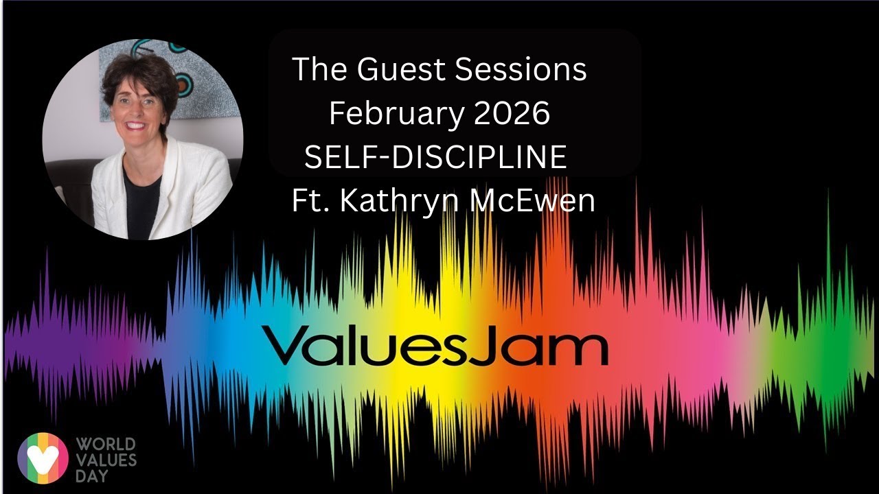 2605 ValuesJam Guest Session SELF-DISCIPLINE Ft. Kathryn McEwen