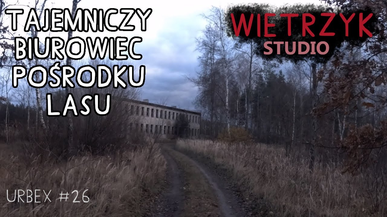 Opuszczony Biurowiec Kolejowy pośrodku lasu | Urbex #26 | Wietrzyk Studio