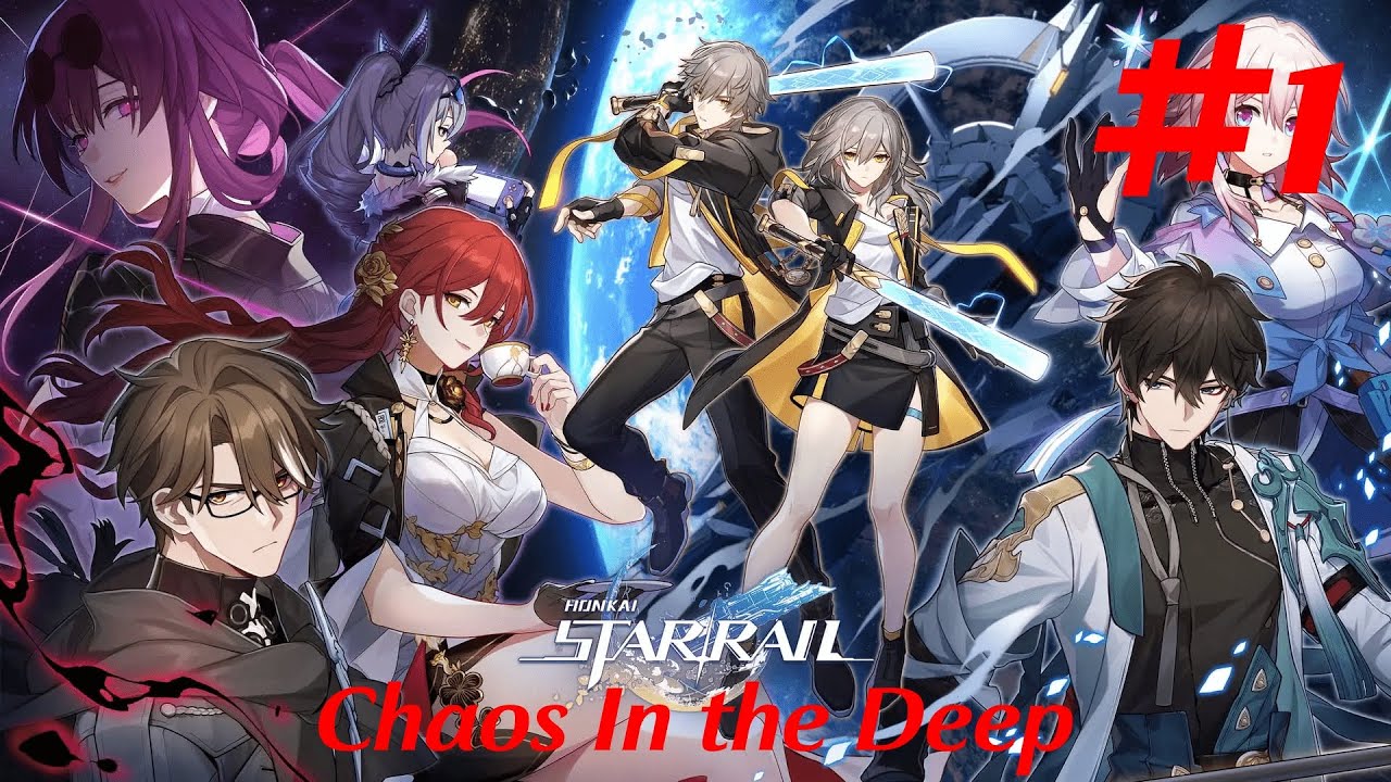 Honkai: Star Rail Walkthrough Part 1 - Chaos In the Deep (No Commentary)