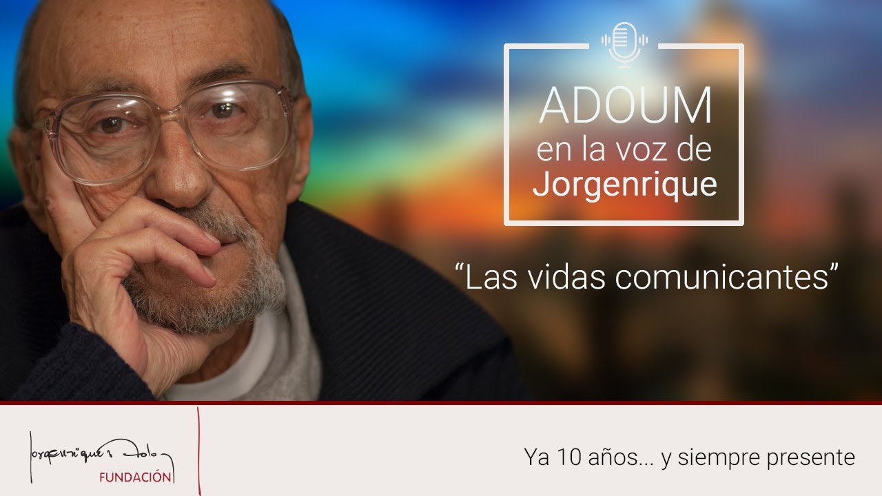 Las vidas comunicantes