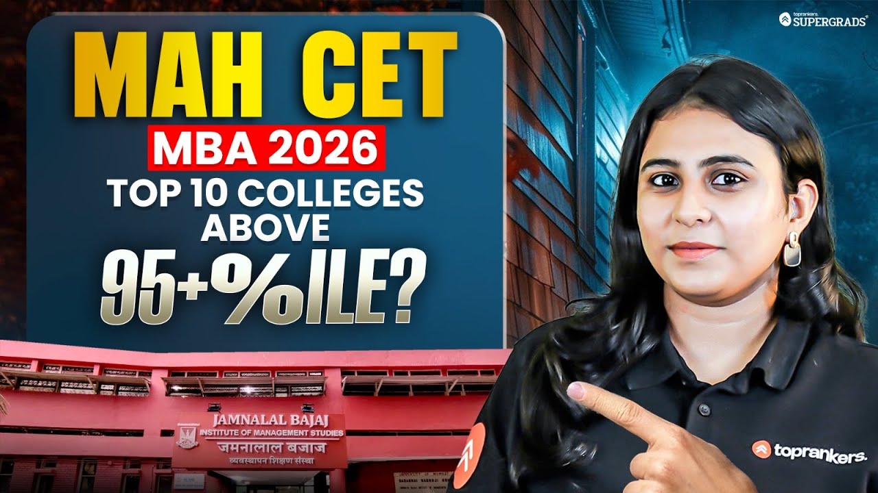 MAH CET MBA 2026: Top 10 Colleges Above 95+ Percentile | Cutoff, Placements & Fees