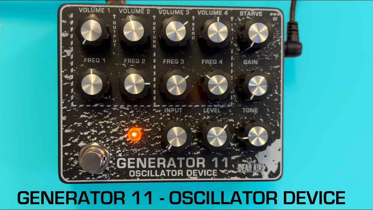 GENERATOR 11 - OSCILLATOR DEVICE - DEAD AIR