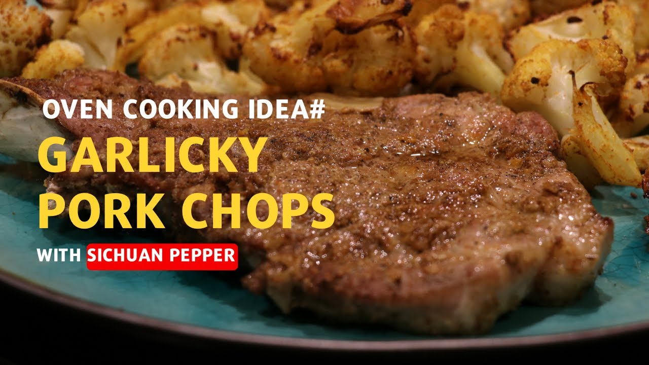 oven cooking: garlicky pork chops with sichuan pepper & cauliflower, a bit spicy | keto