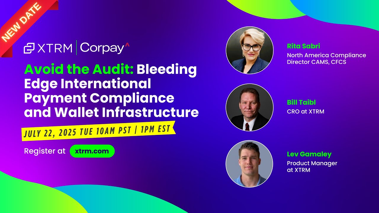 Xtrm x Corpay Webinar | Avoid the Audit - Payment Compliance