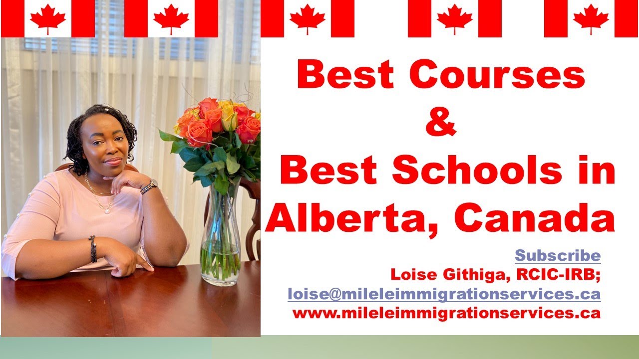 TOP Colleges And Courses To Study in Canada | 6 Reasons You Should Study in Alberta Canada