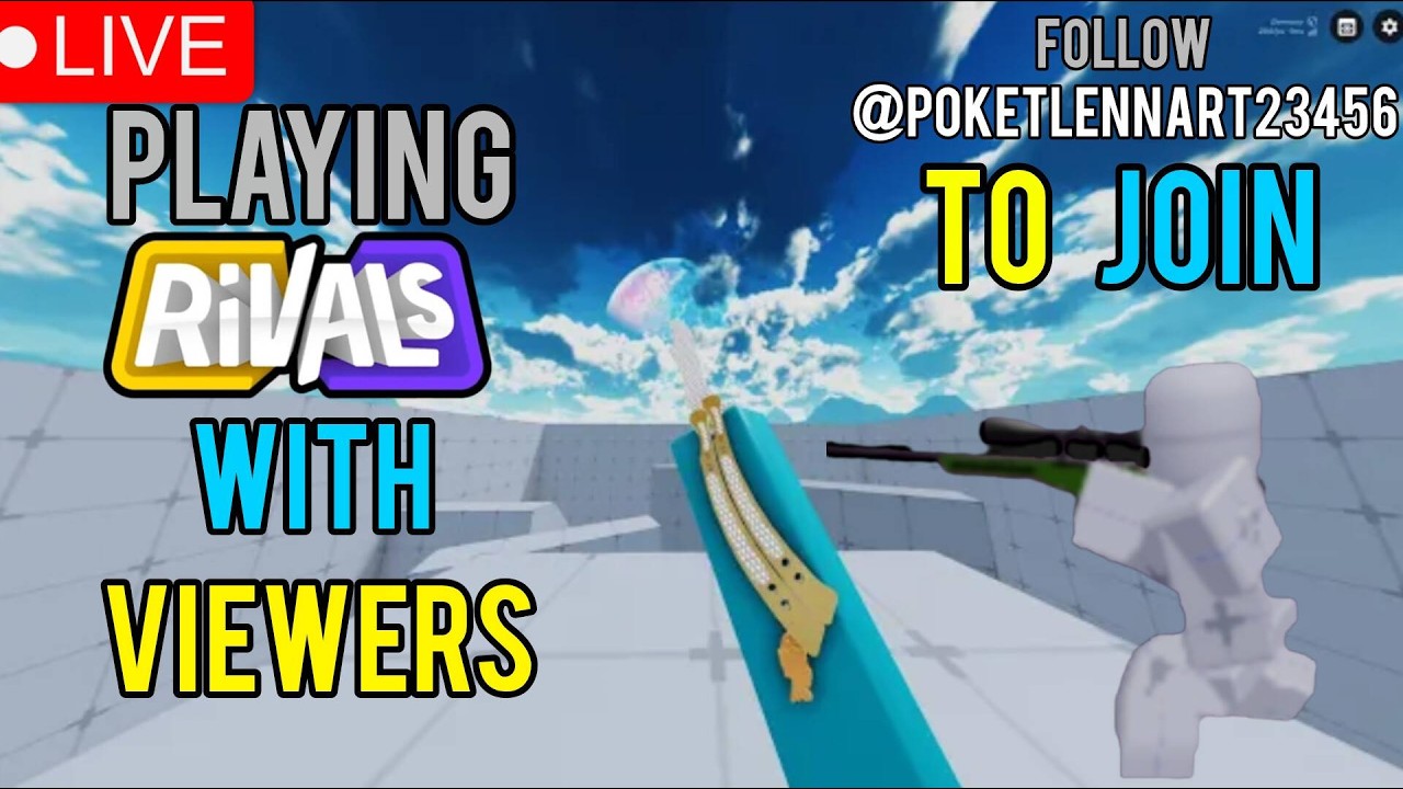 🔴1V1ING VIEWERS AND FANS!*Rivals* [daily stream] #live