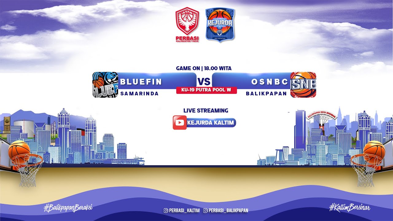 KEJURDA ANTAR CLUB TAHUN 2025 | KU-19 PUTRA POOL W | BLUEFIN SAMARINDA VS OSNBC BALIKPAPAN