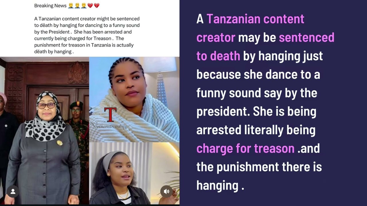 A Tanzanian content creator may be sentenced to kpai by hanging just because she dance. 