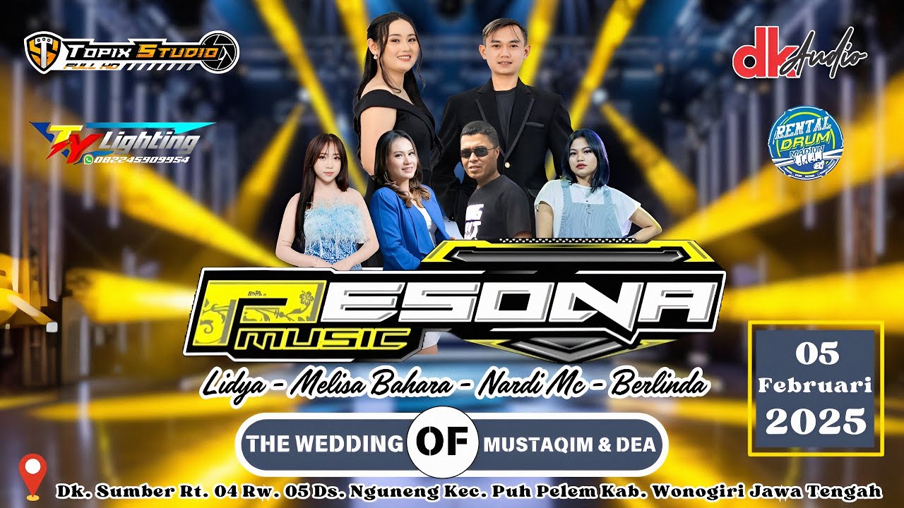03 LIVE TOPIX STUDIO WEDDING MUSTAQIM & DEA || ORKES PESONA || DK AUDIO || SUMBER NGUNENG WONOGIRI