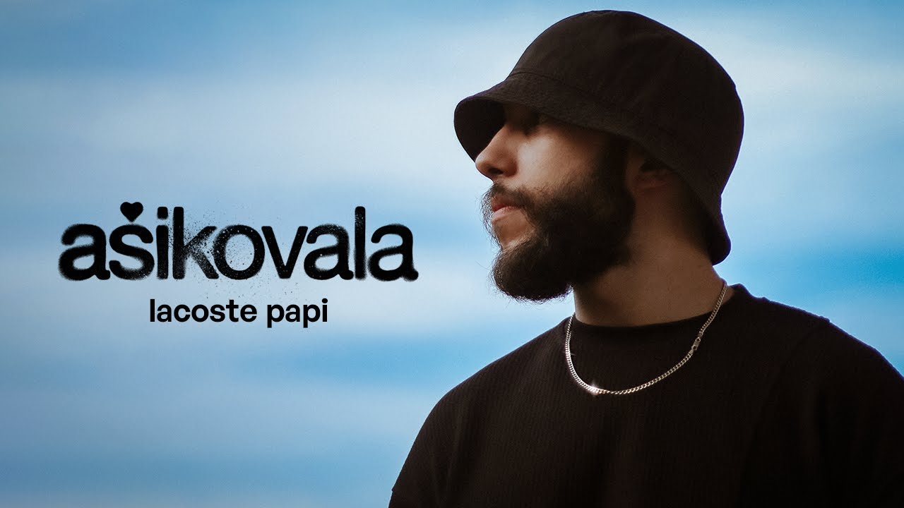 lacoste papi - Ašikovala (Lyric Video)