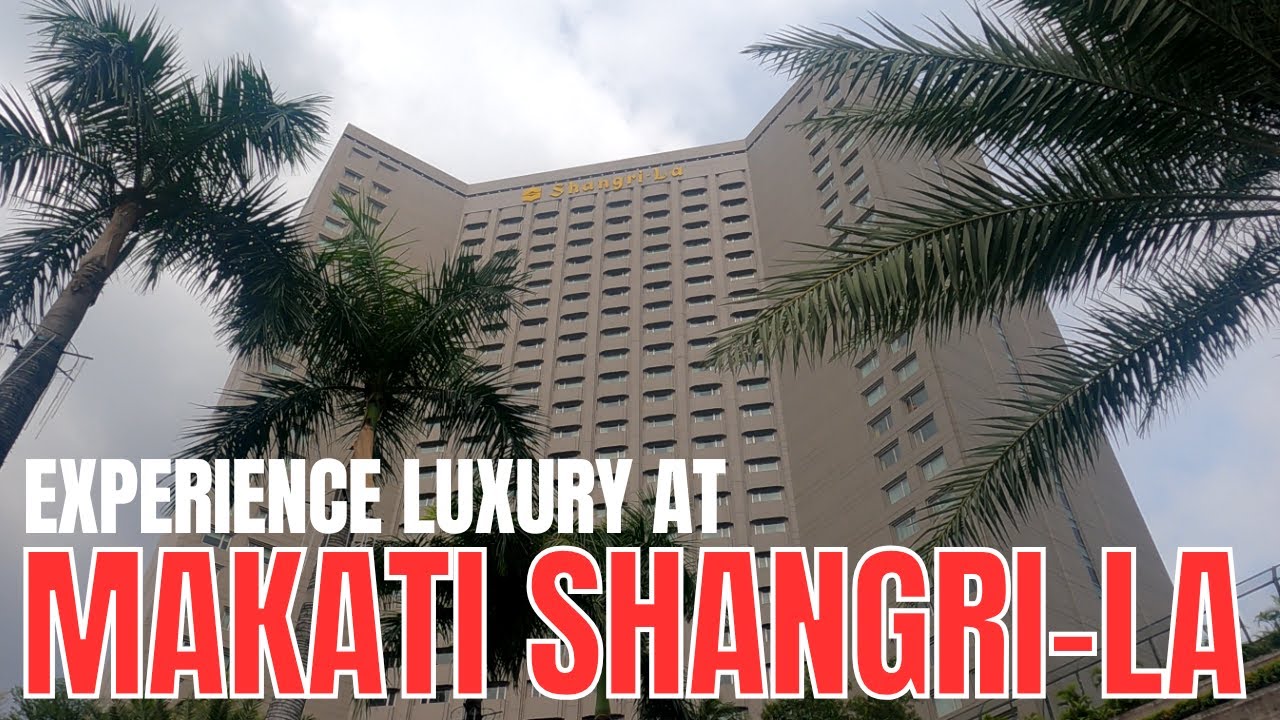 Experience Luxury at Makati Shangri-La 🇵🇭 | 5-Star Stay in the Heart of Manila