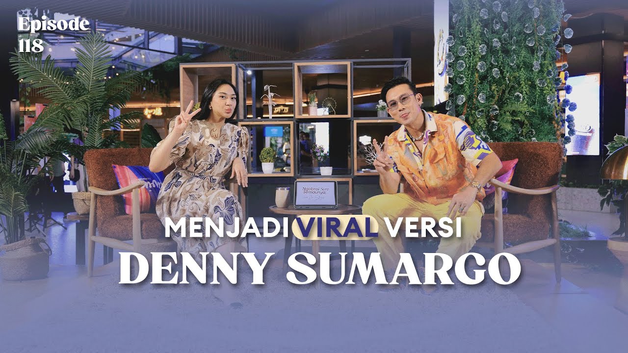 Life Level Up | Denny Sumargo - NSS Ep. 118