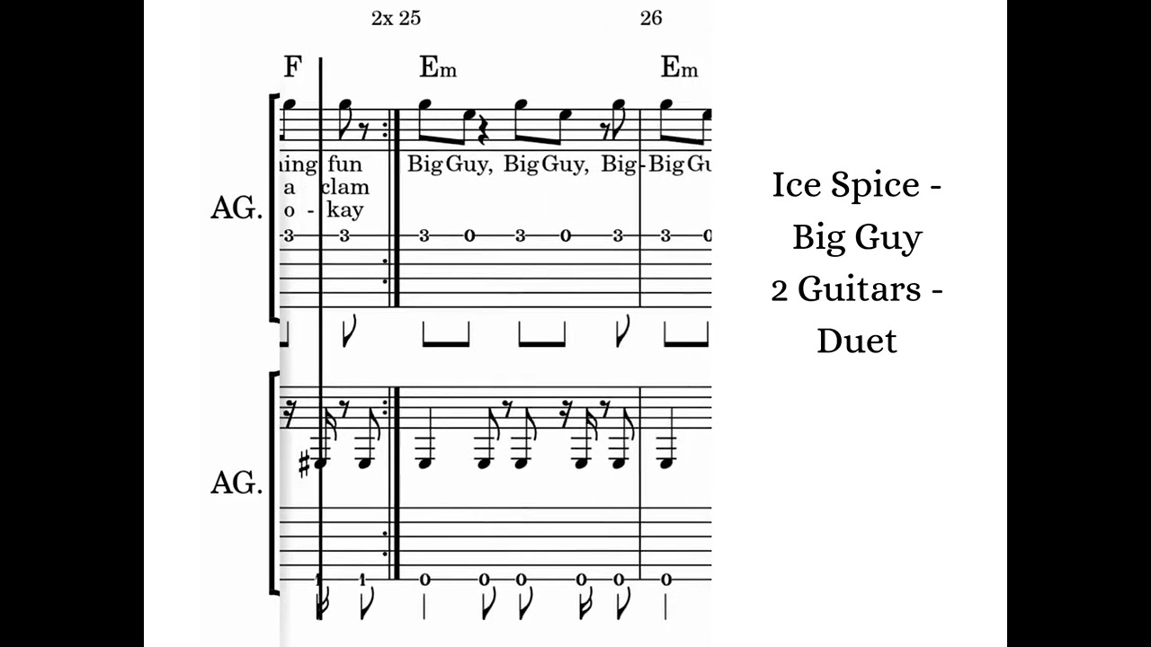 Ice Spice - Big Guy | 2 Guitars - Duet Notes Tabs