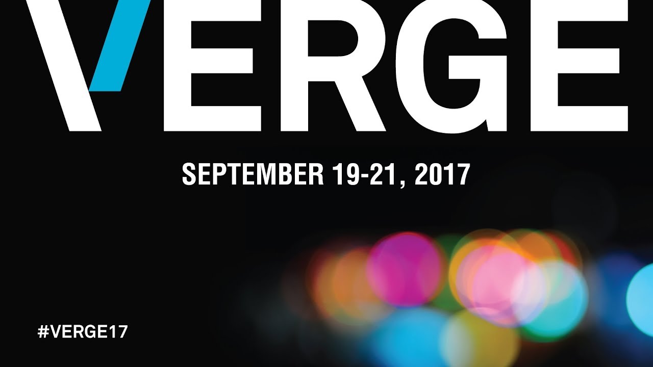 VERGE 2017 9/21/2017 - Day 3