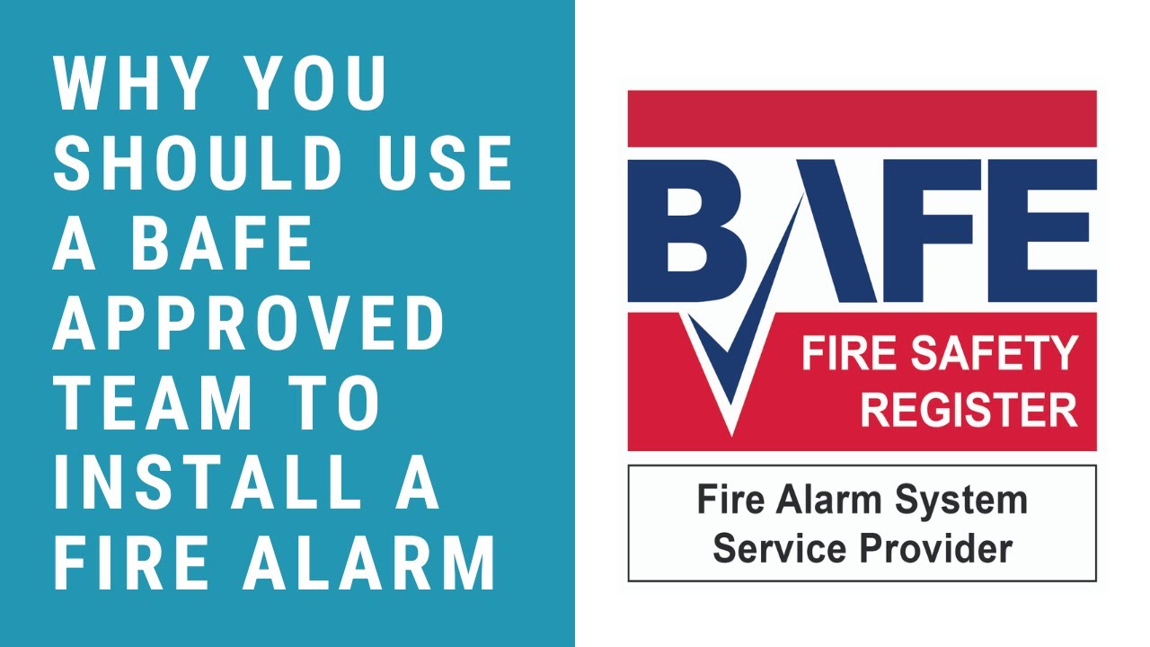 Why You Should Only Use a BAFE SP203 Approved Company to Install & Service Your Fire Alarm System 🔥🚨