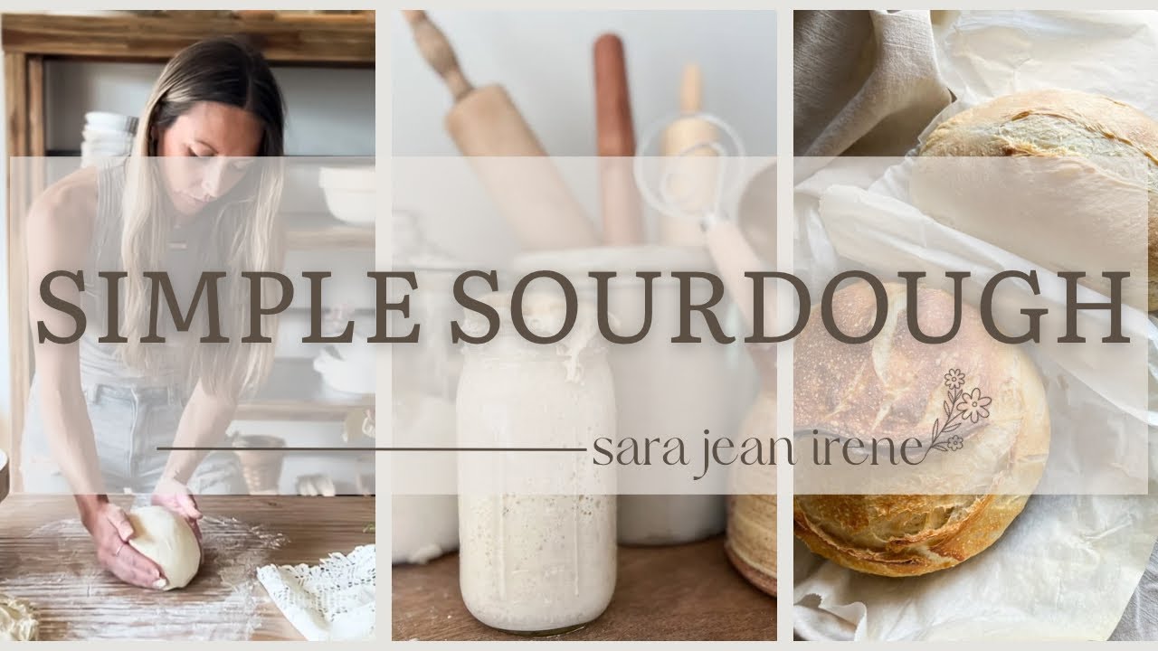 A Simple Recipe & Step by Step Instructions for Sourdough Bread Making