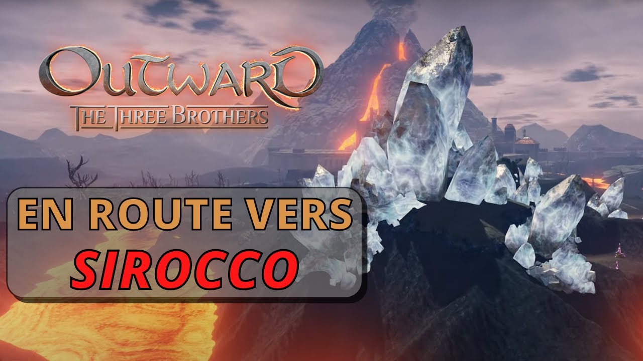 [OUTWARD] Découverte DLC : The Three Brothers | En route vers Sirocco