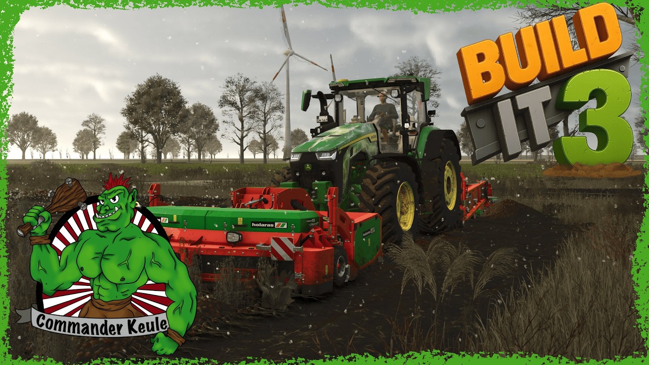 LS25🚜Jahres Auftrag LU - Wie lang soll es dauern #75😂Build it 3🏗️