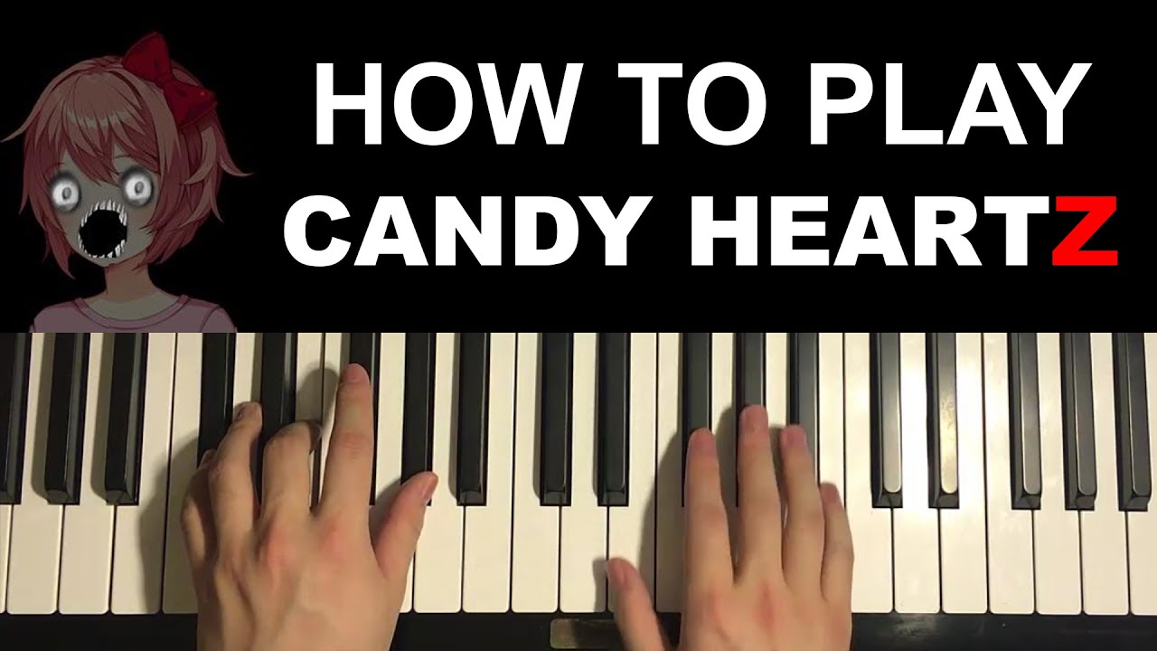 Candy Heartz (Piano Tutorial Lesson) | Doki Doki Literature Club Plus!