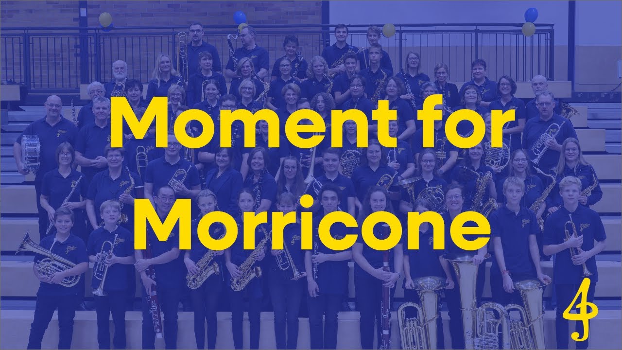 Moment for Morricone (Arr. Johan de Meij)