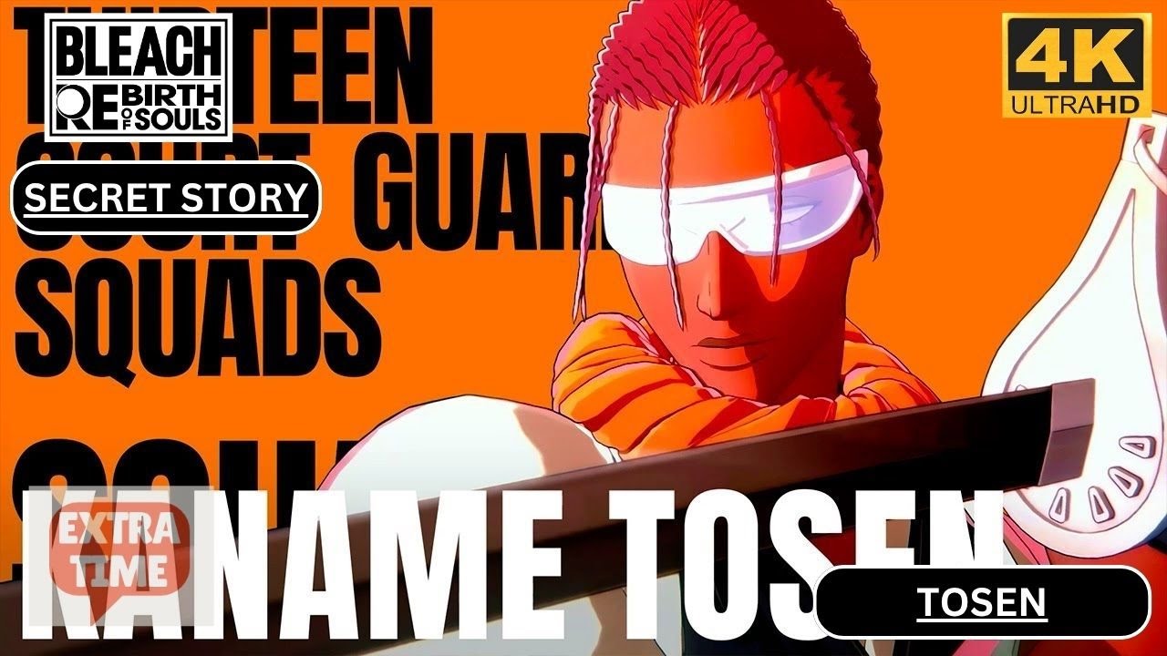 🐞 Bleach Rebirth of Souls – Secret Story: Kaname Tōsen [4K 60FPS, No Commentary] Justice in the Dark