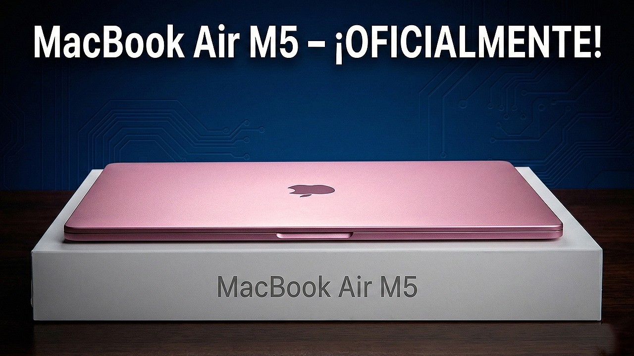 MacBook Air M5 – No Compres NINGÚN Otro MacBook en 2026