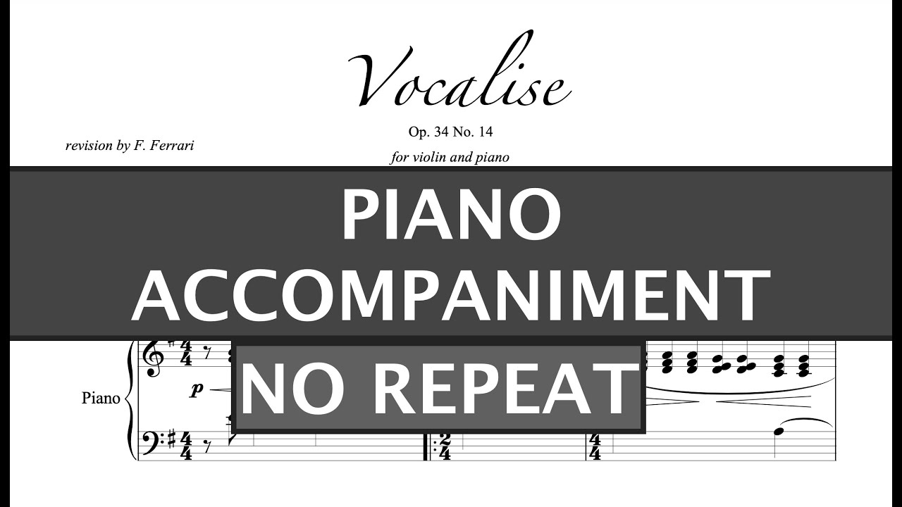 Vocalise (S. Rachmaninoff) - E Minor *NO REPEATS* Piano Accompaniment