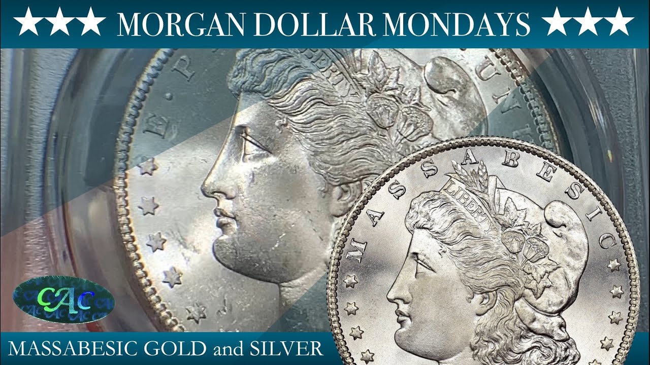 1882 SAN FRANCISCO - GRADE COMPARISON - &ldquo;MORGAN DOLLAR MONDAYS&rdquo; with MASSABESIC GOLD and SILVER