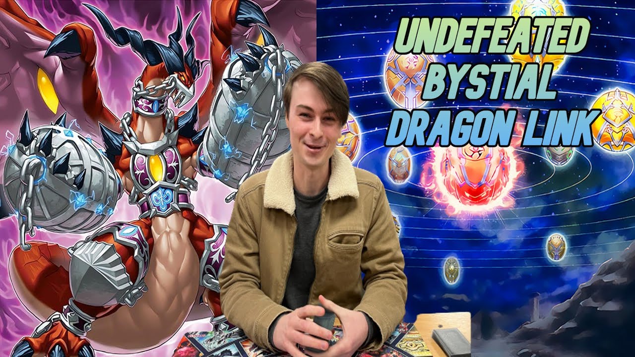Undefeated Dragon Link - 2nd Place - Bystial Dragon Link - June 2023