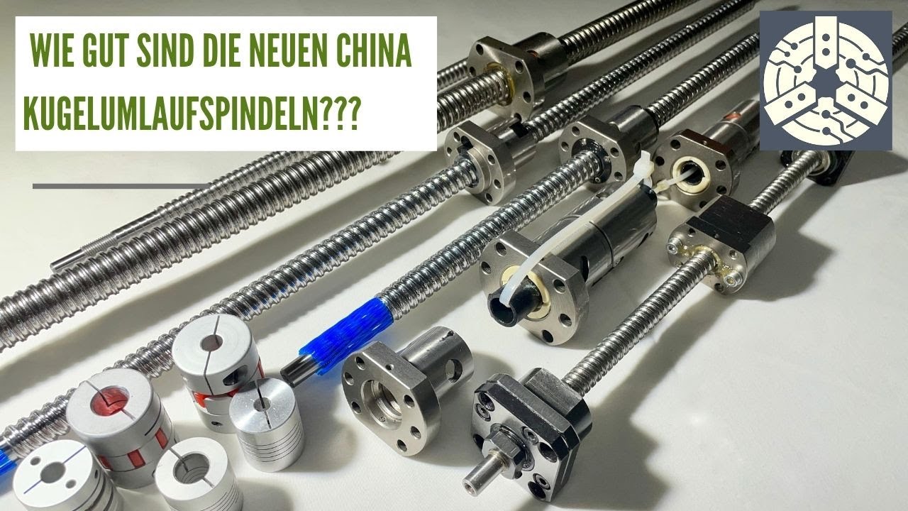 Wie gut sind die neuen China Kugelumlaufspindeln?!? Wie erkenne ich die Qualitätsunterschiede???